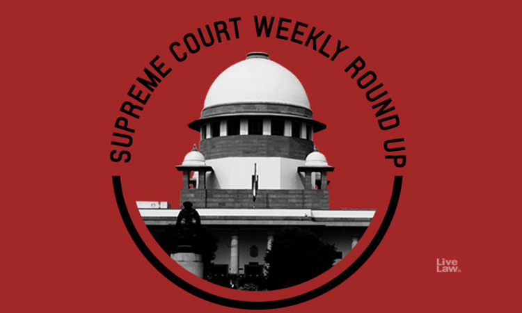 Supreme Court Weekly Round-Up