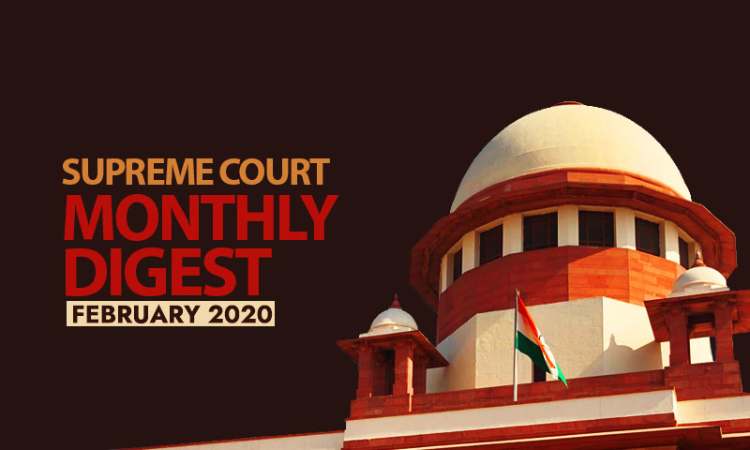 Supreme Court Monthly Digest February 2020