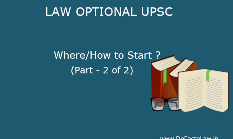 Preparing For Upsc With Law Optional Subject A Definitive Guide Part 2 6984
