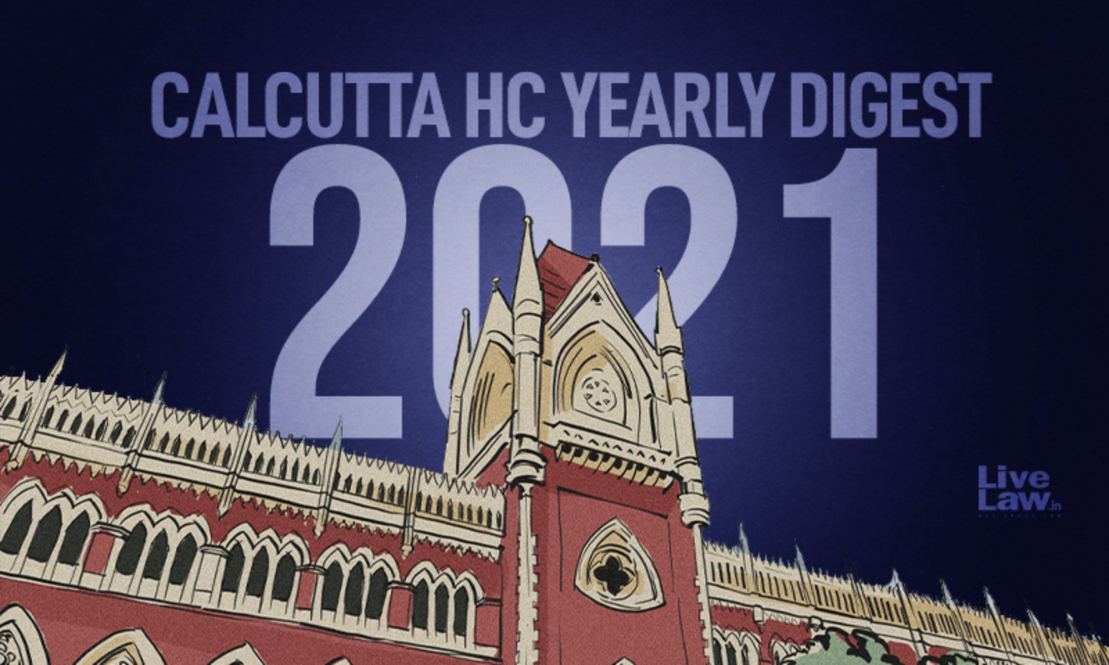 Calcutta High Court: Annual Digest 2021