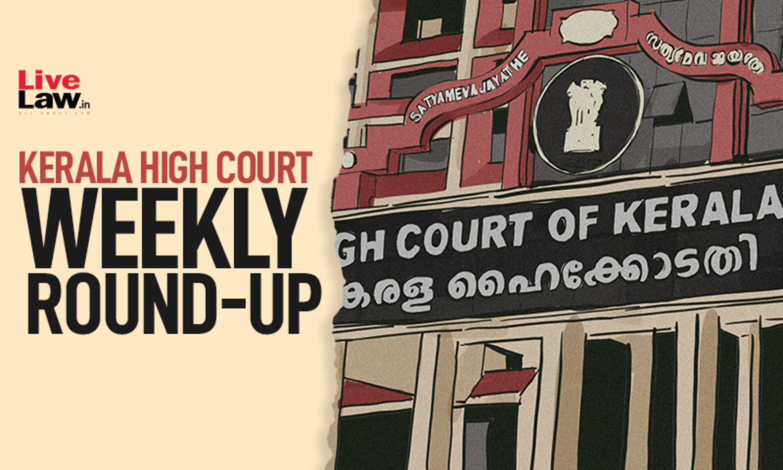 Xxx Com Sex Telagan - Kerala High Court Weekly Round-Up: July 18 To July 24, 2022