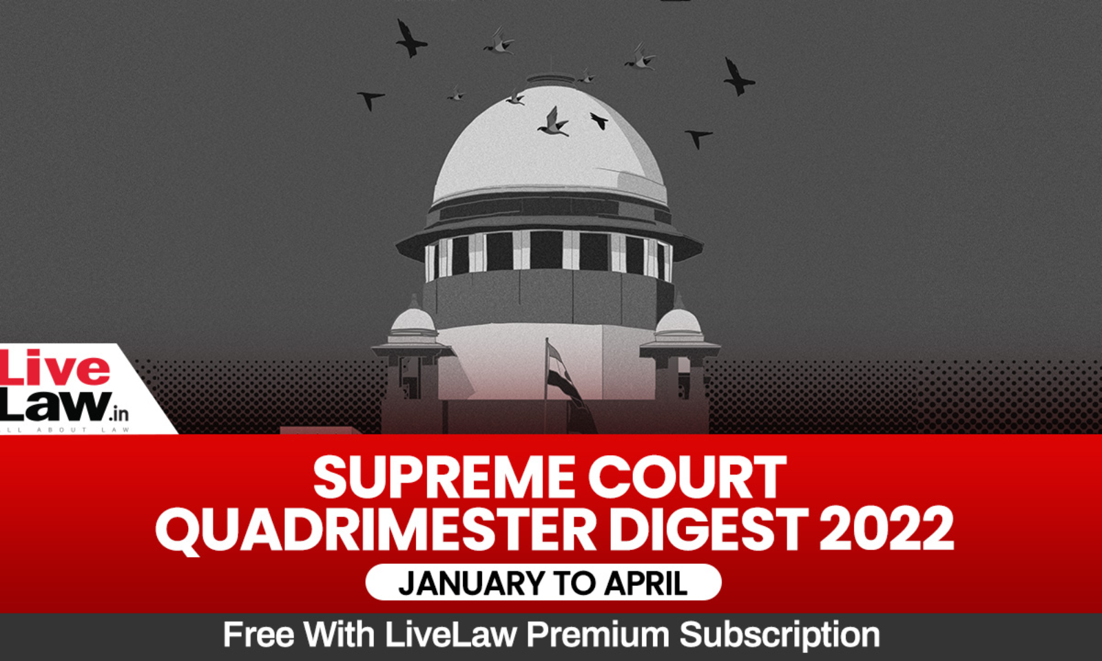Priya Raman Sex Video - Supreme Court Quadrimester Digest 2022 [ January To April]