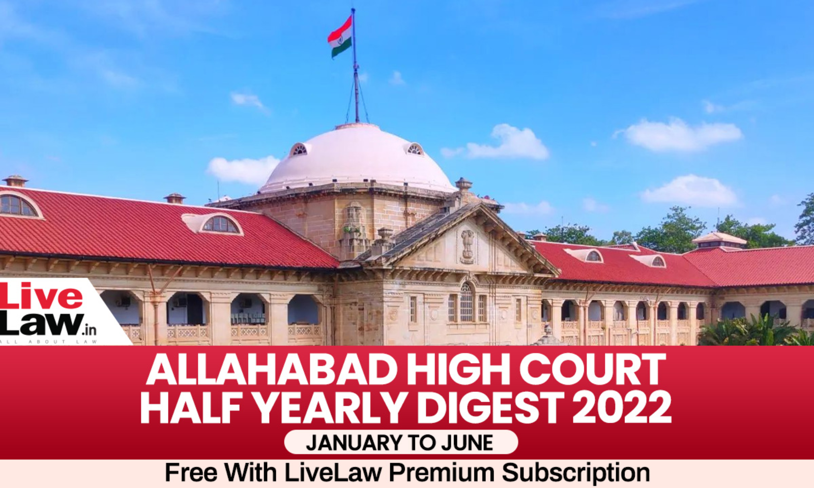 Radhika Pandit Sex Video - Allahabad High Court Half Yearly Digest: January to June 2022 [Citation 1-  306]