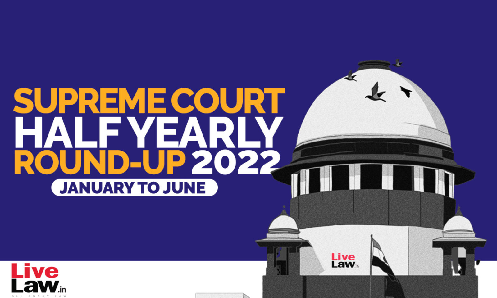 Sss Xxx Cc Video - Supreme Court Half Yearly Round-Up -[January To June]