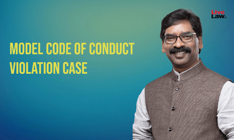 Model Code Of Conduct Violation Case | Jharkhand High Court Quashes ...