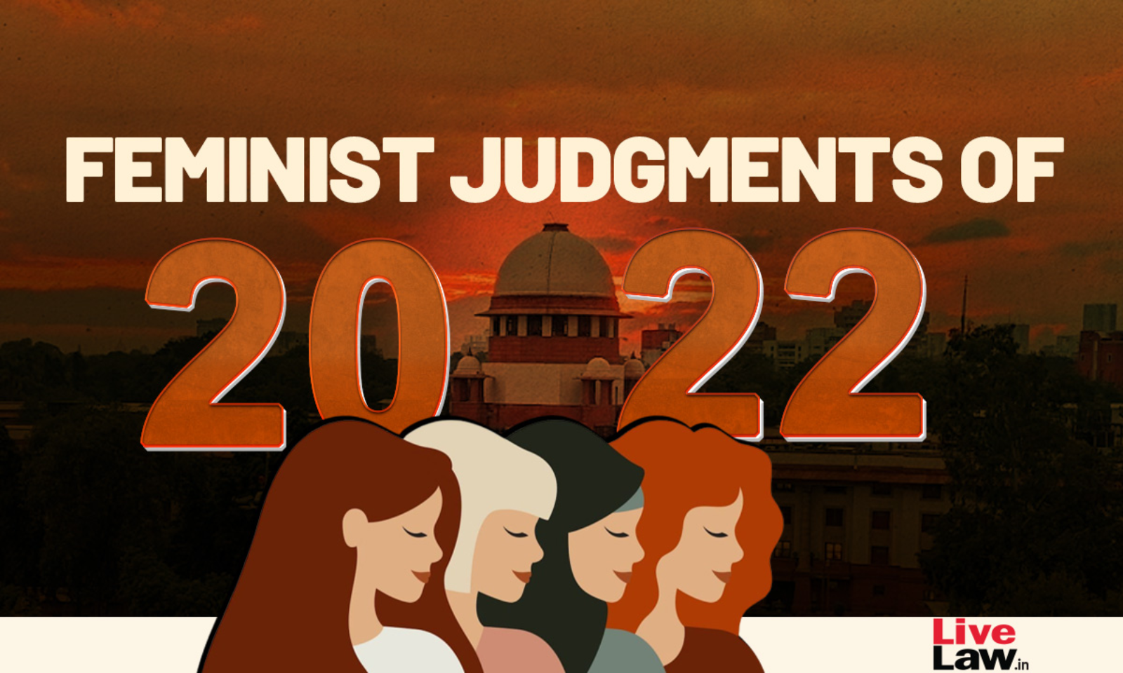 Priya Rai Forced Fuck - Top Feminist Judgements Of 2022 : From Supreme Court & High Courts