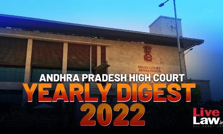 750px x 450px - Andhra Pradesh High Court Annual Digest 2022 [Citations 1 - 137]