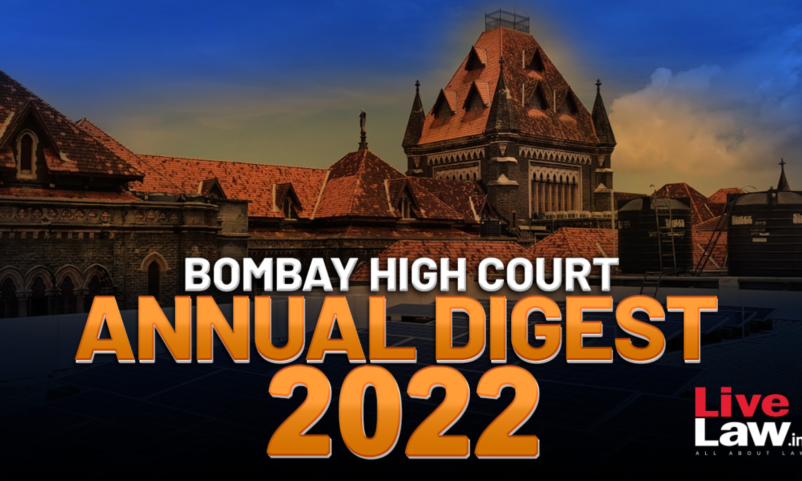Bombay High Court Annual Digest 2022: Part I [Citations 1 â€“ 257]