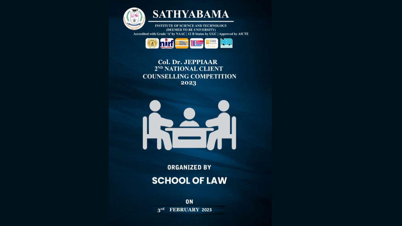 Sathyabama: Col. Dr. Jeppiaar 2nd National Client Counselling Competition 2023 [3rd February]