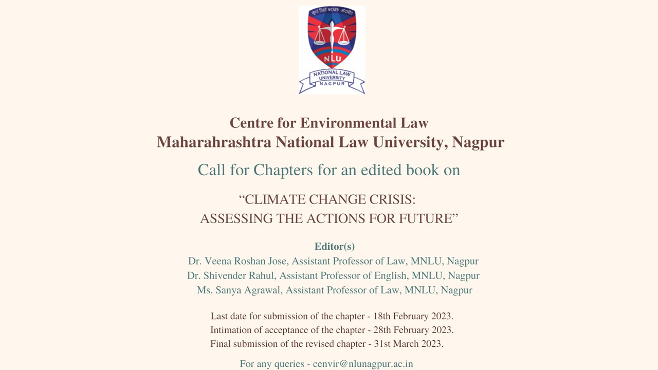 MNLU: Call For Chapters For The Book "Climate Change Crisis: Assessing The Actions For Future"