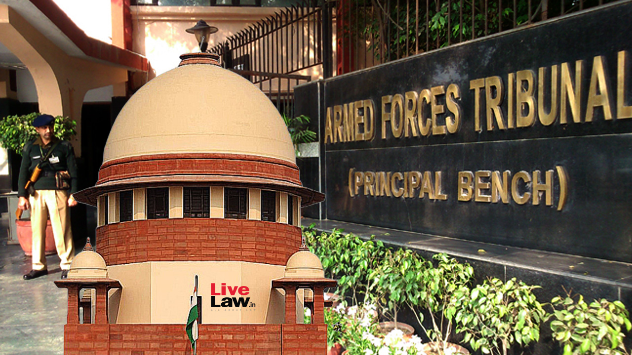 High Courts Can Entertain Challenges To Orders Passed By Armed Forces Tribunal : Supreme Court Overrules Its Judgment