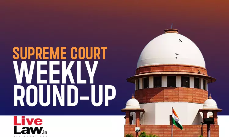 Supreme Court Weekly Round-Up [Aug 21-27]