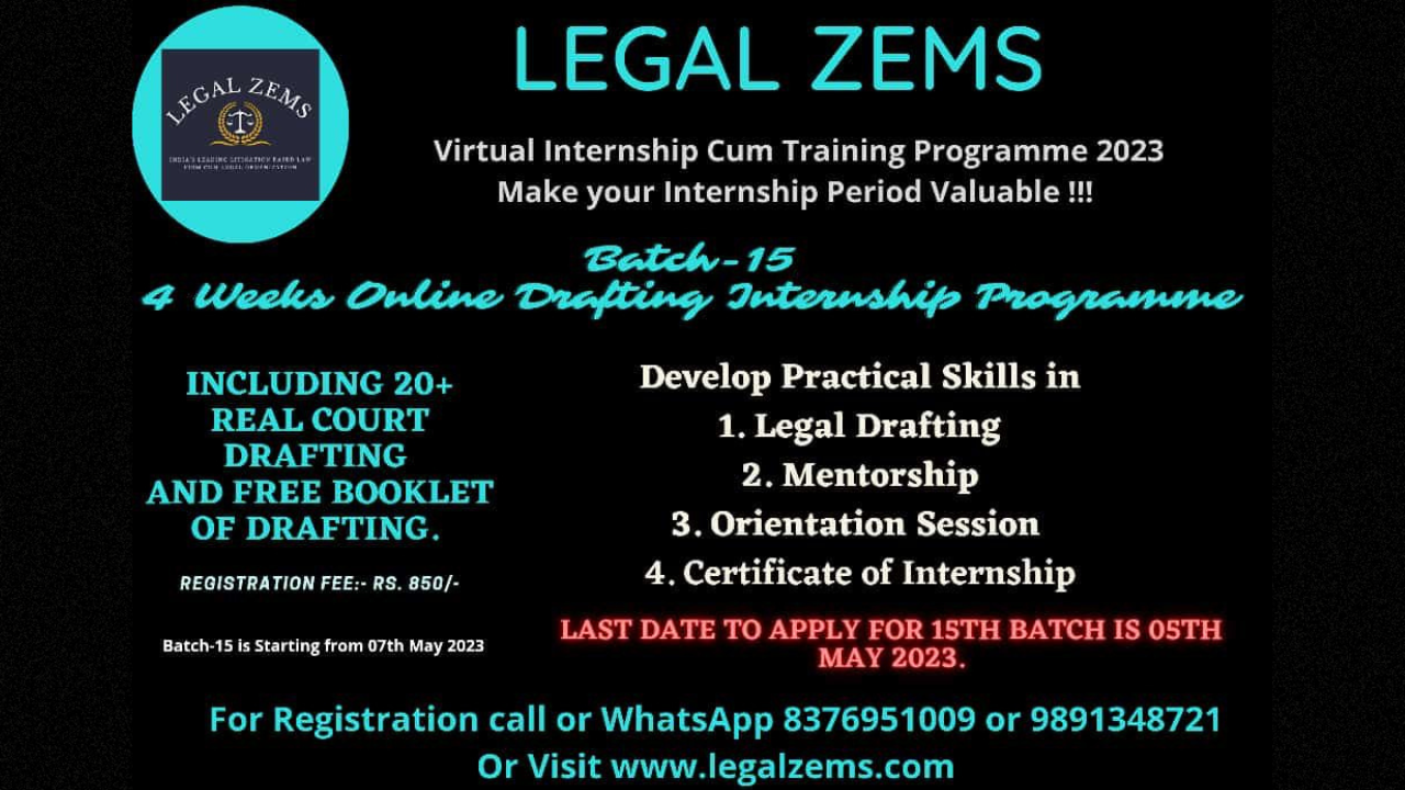 Legal Zems: 15th Batch Onine Internship Programme 2023 (07th May 2023 to 07th June 2023)