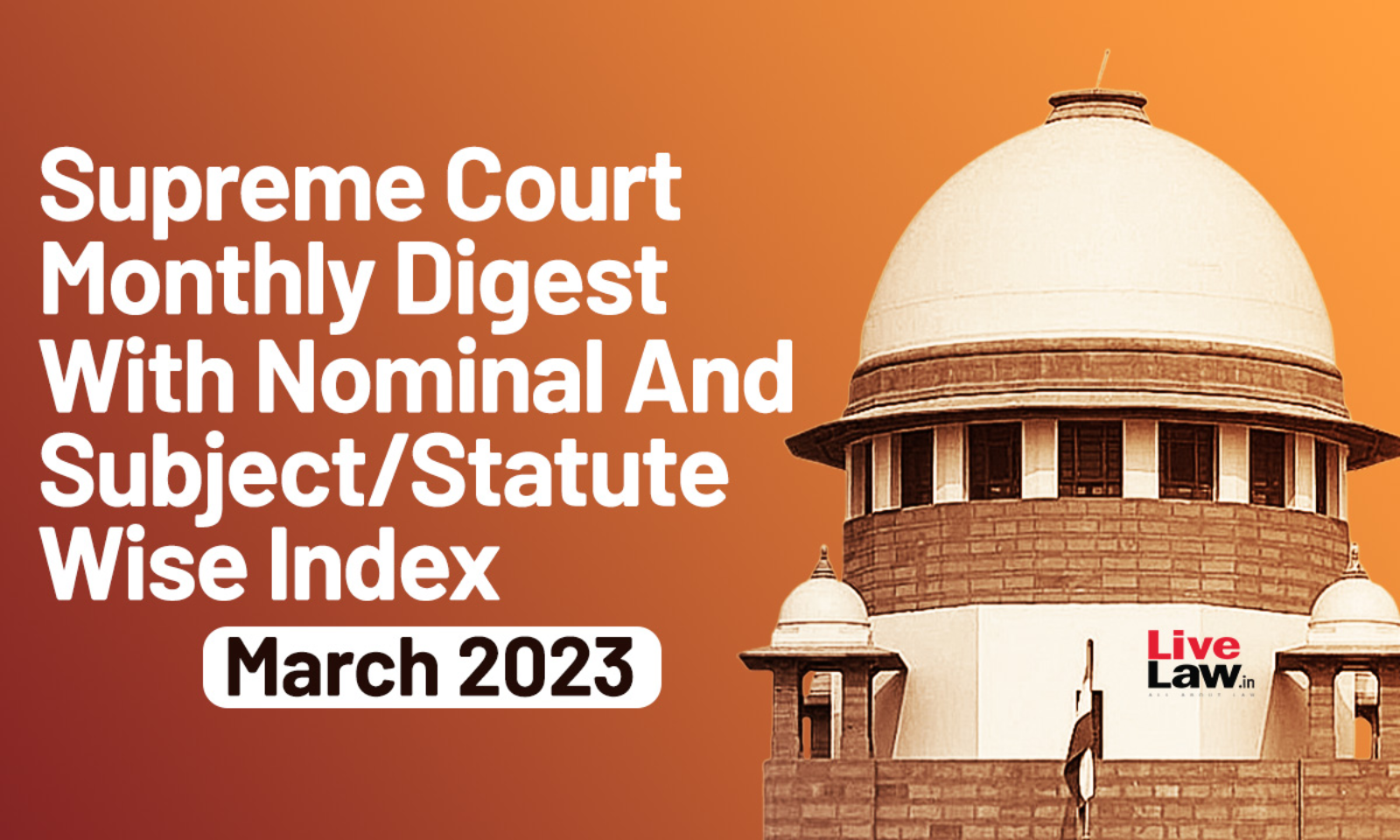 Rajendra Kumar Sex Video - Supreme Court Monthly Digest March 2023