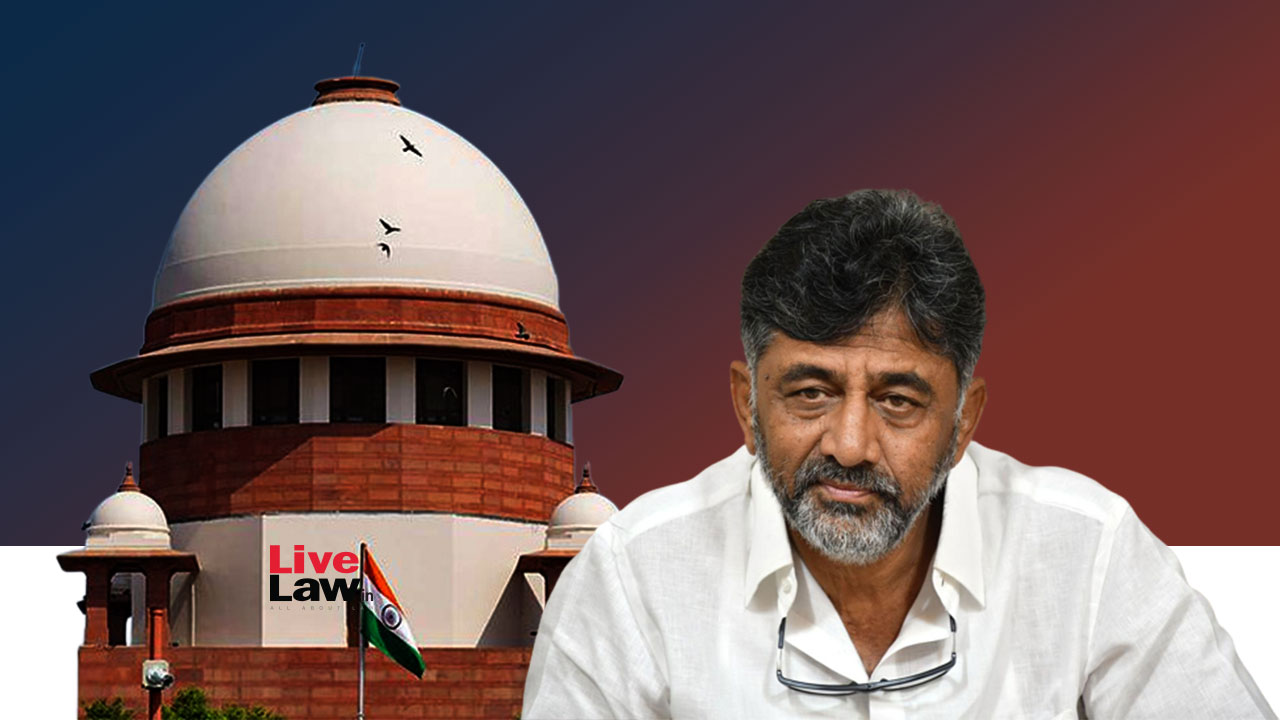 'Circular Relied Upon By DK Shivakumar Not Applicable', IT Dept Says In Tax Evasion Case; Supreme Court Calls For Formal Affidavit