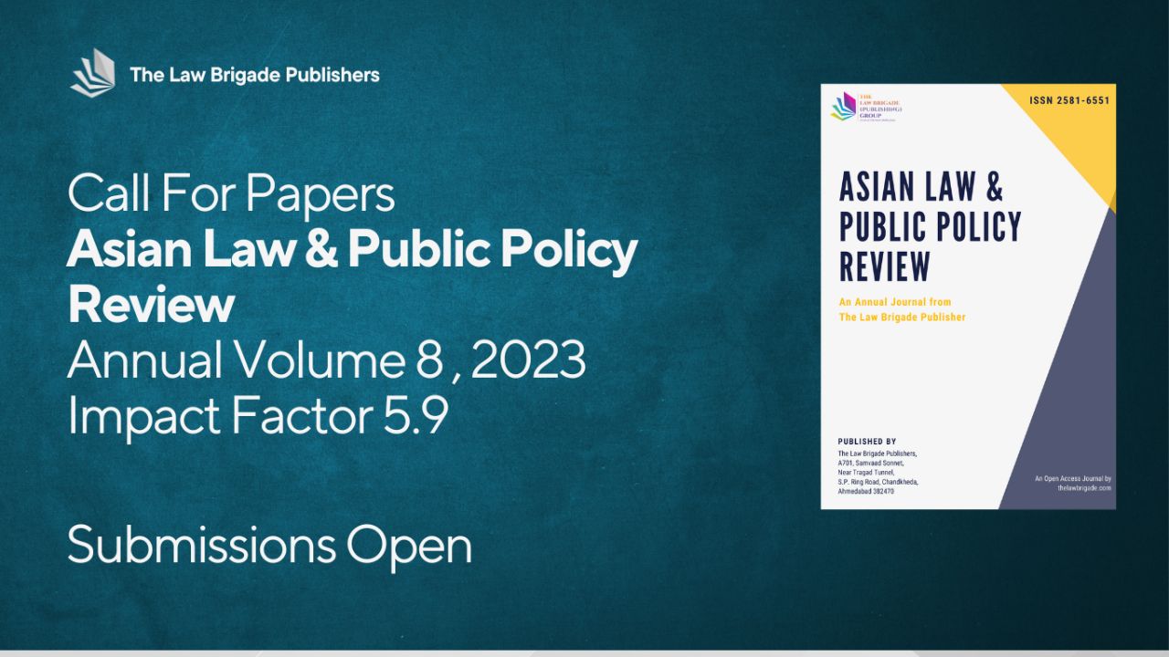 Call For Papers, Asian Law & Public Policy Review