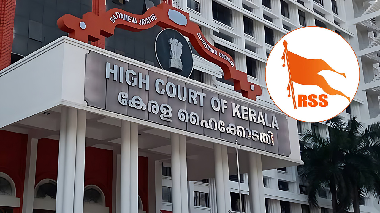 Kerala High Court Issues Notice To RSS Members Allegedly Imparting ...