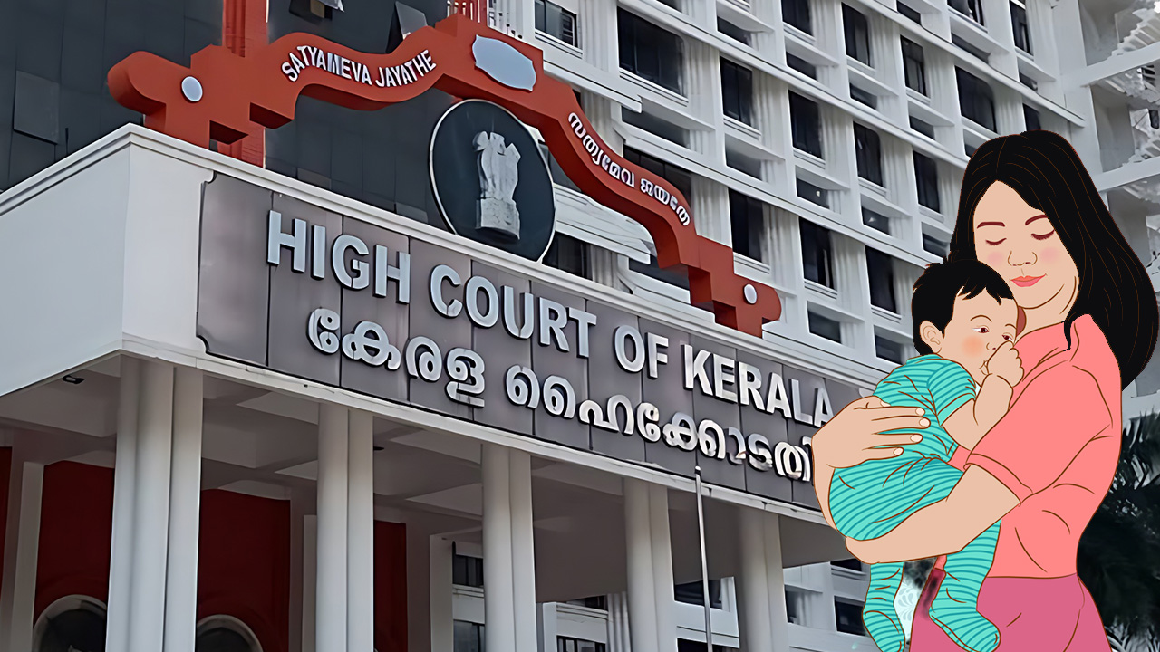 Pregnancy Shouldn't Burden Women's Aspirations; Public Employment Rules Must Address Difficulties Due To Motherhood: Kerala High Court