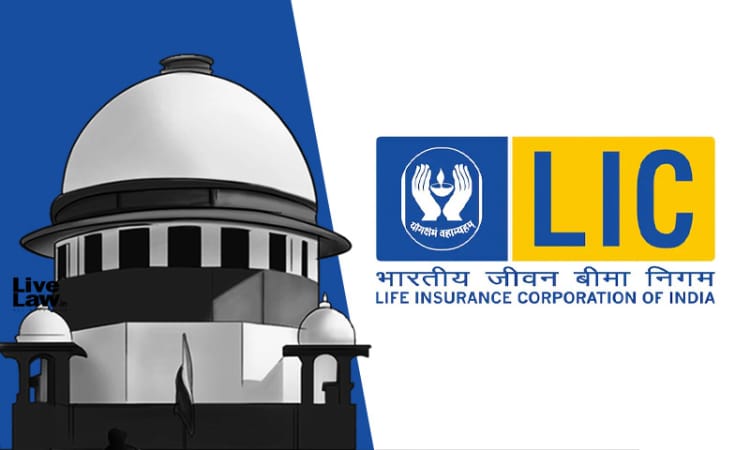 LIC Not Entitled To Levy Fee For Endorsing Transfer Or Assignment Of A Policy: Supreme Court