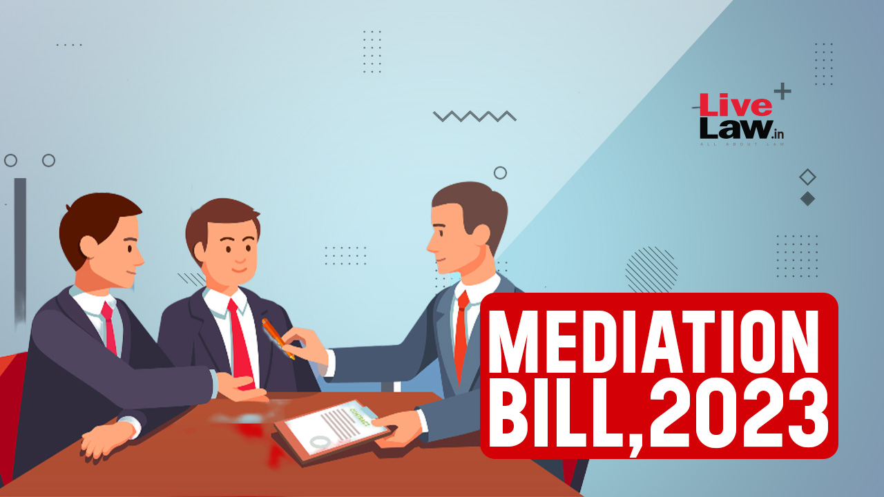 Evaluating The Mediation Bill, 2023