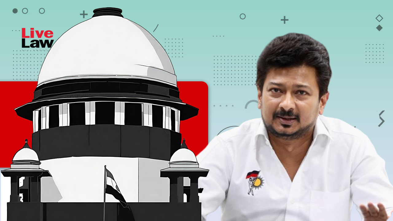 Sanatana Dharma Row | Supreme Court Issues Notice To Tamil Nadu Minister Udhayanidhi Stalin