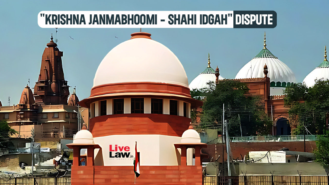 Krishna Janmabhoomi Case: Supreme Court Says Allahabad HC Hasn't Given Information About Suits Despite Earlier Order, Sends Reminder