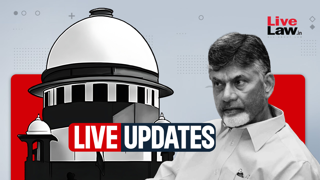 Chandrababu Naidu's Case : Live Updates From Supreme Court - FibreNet Case Anticipatory Bail Hearing