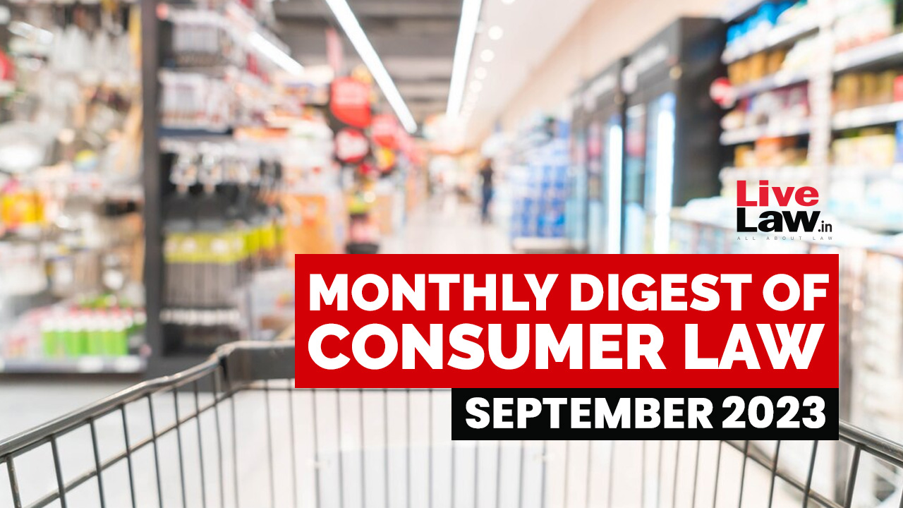 Consumer Cases Monthly Round-Up: September 2023