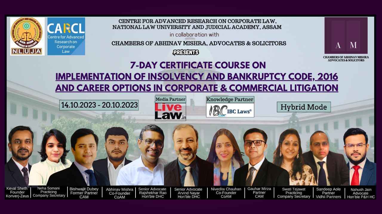 [Advt.] NLUJAA In Association With Chambers Of Abhinav Mishra: Certificate Course On Implementation Of Insolvency And Bankruptcy Code 2016