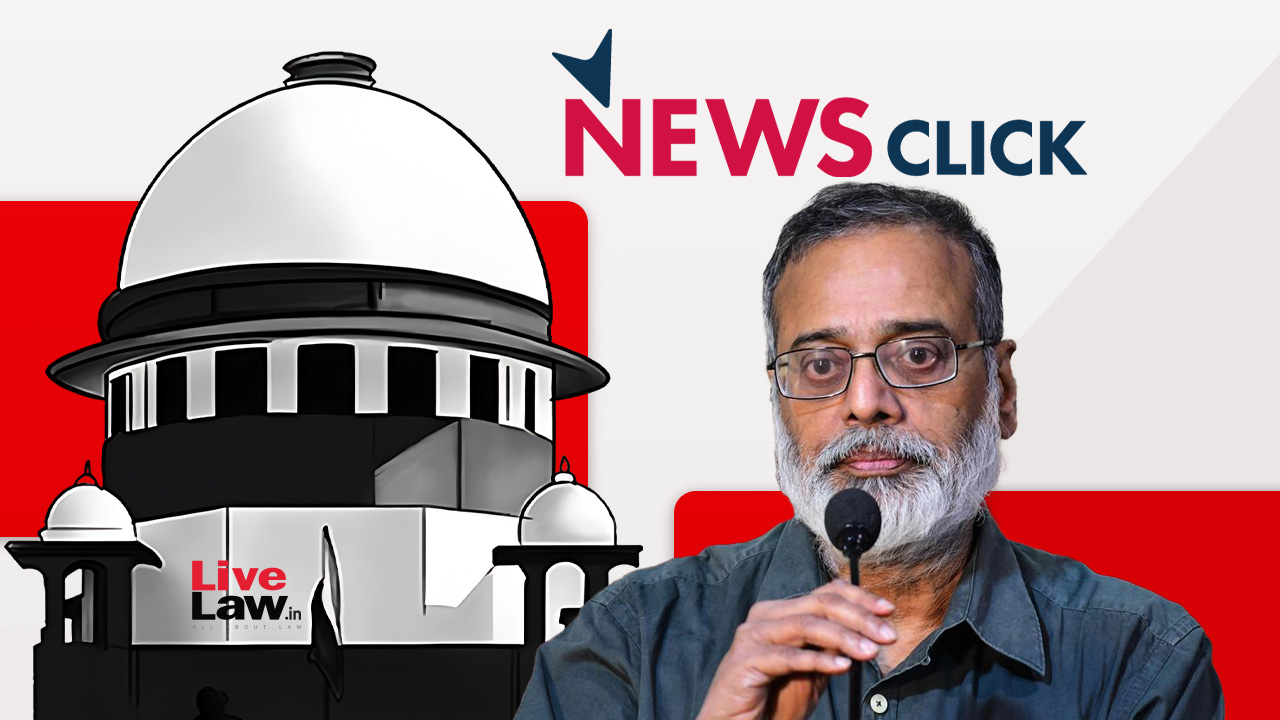 NewsClick Case | Supplying Grounds Of Arrest In Writing Not Necessary Under UAPA : Delhi Police To Supreme Court