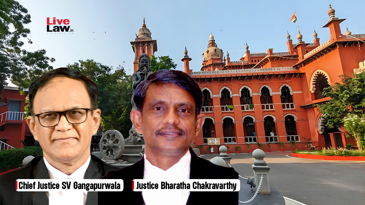 “Need Of The Hour”: Madras High Court Upholds Amendment Bringing Chairman, Members Of PSC Under Purview Of State Vigilance Commission & DVAC