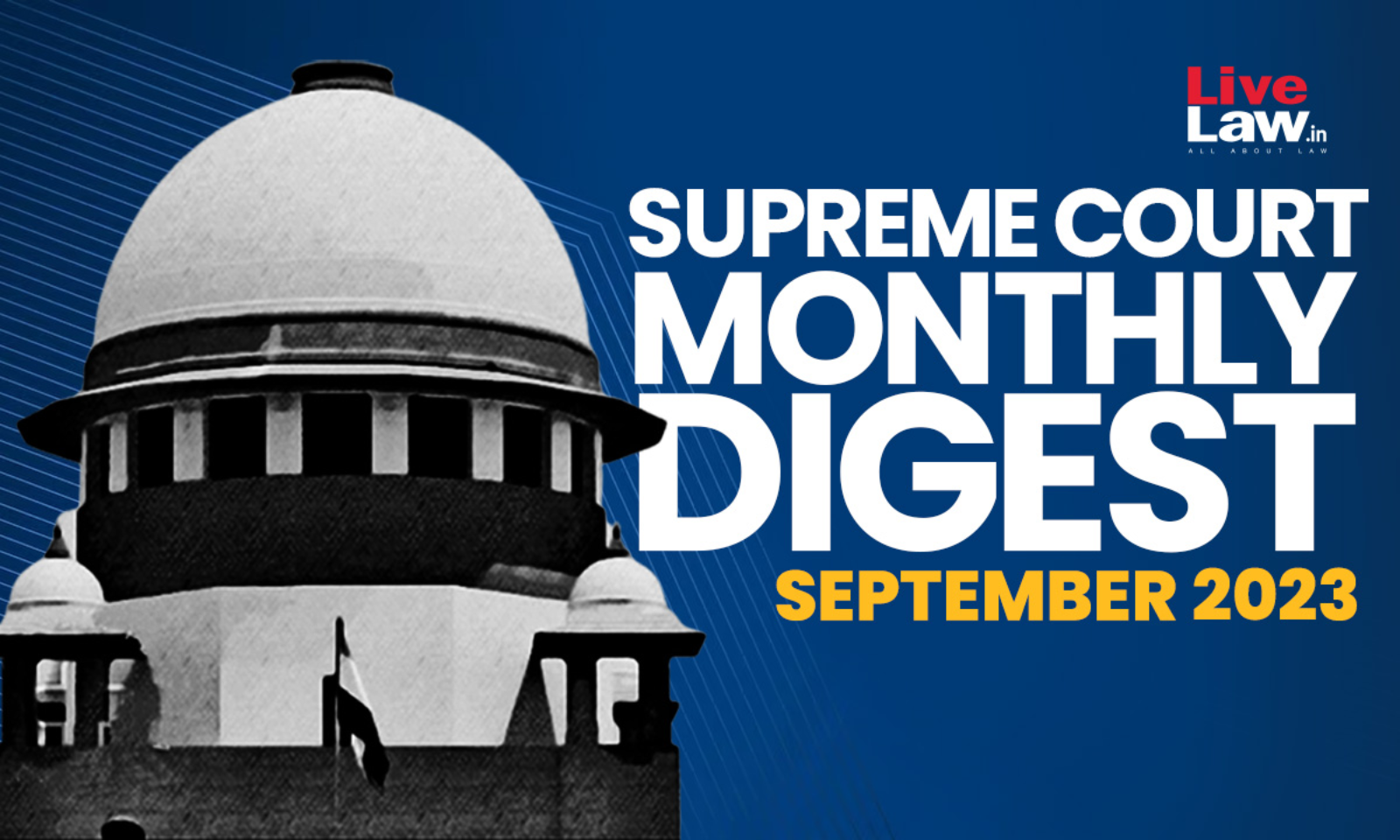 Supreme court clearance monthly digest