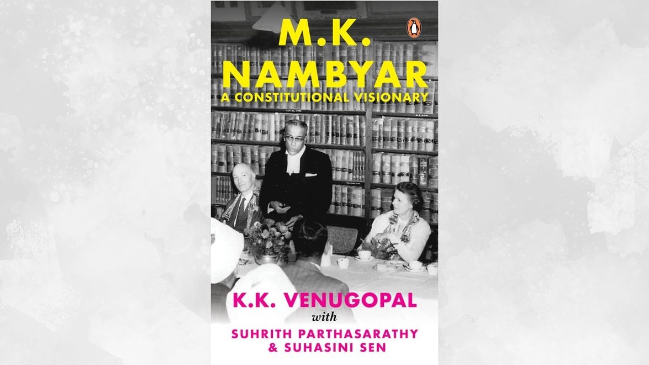 K.K. Venugopal, Former AG Unveils The Legacy Of M.K. Nambiyar In New Book: 'M.K. Nambiyar - A Constitutional Visionary'