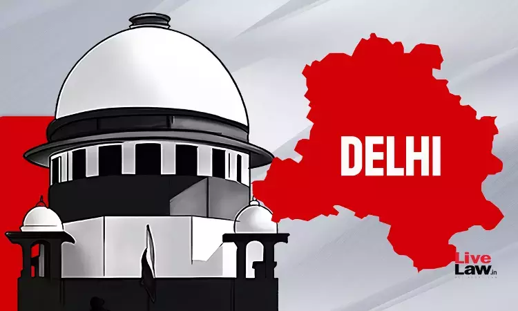 'Can't Entertain Every Dispute Between Delhi Govt & LG' : Supreme Court Asks DCPCR To Approach Delhi HC