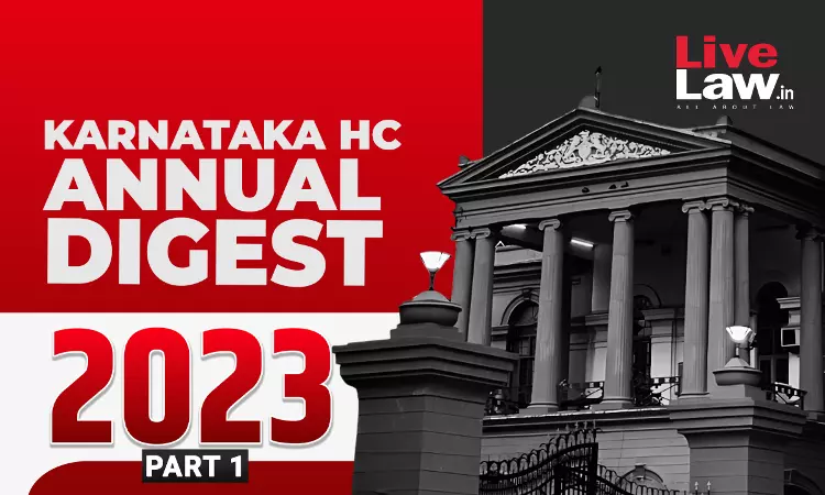 750px x 450px - Karnataka High Court Annual Digest 2023 - Part I [Citations 1 - 250]