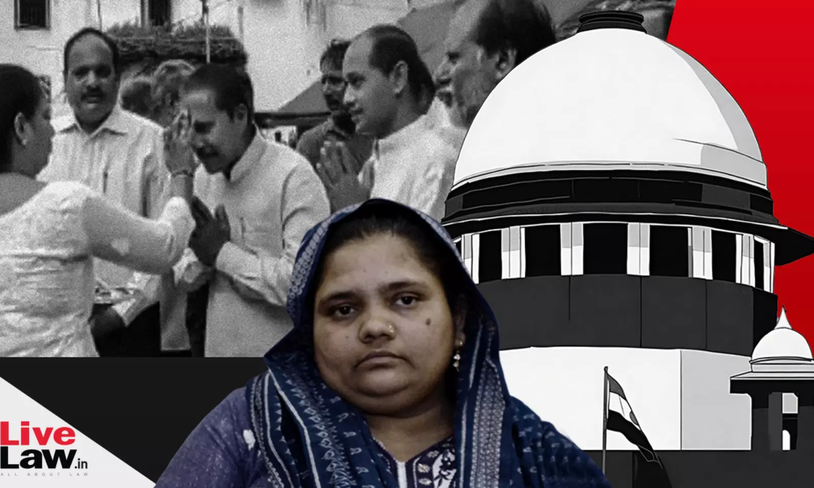 Supreme Court Sets Aside Remission Of 11 Convicts In Bilkis Bano Case; Asks  Them To Surrender In Prison