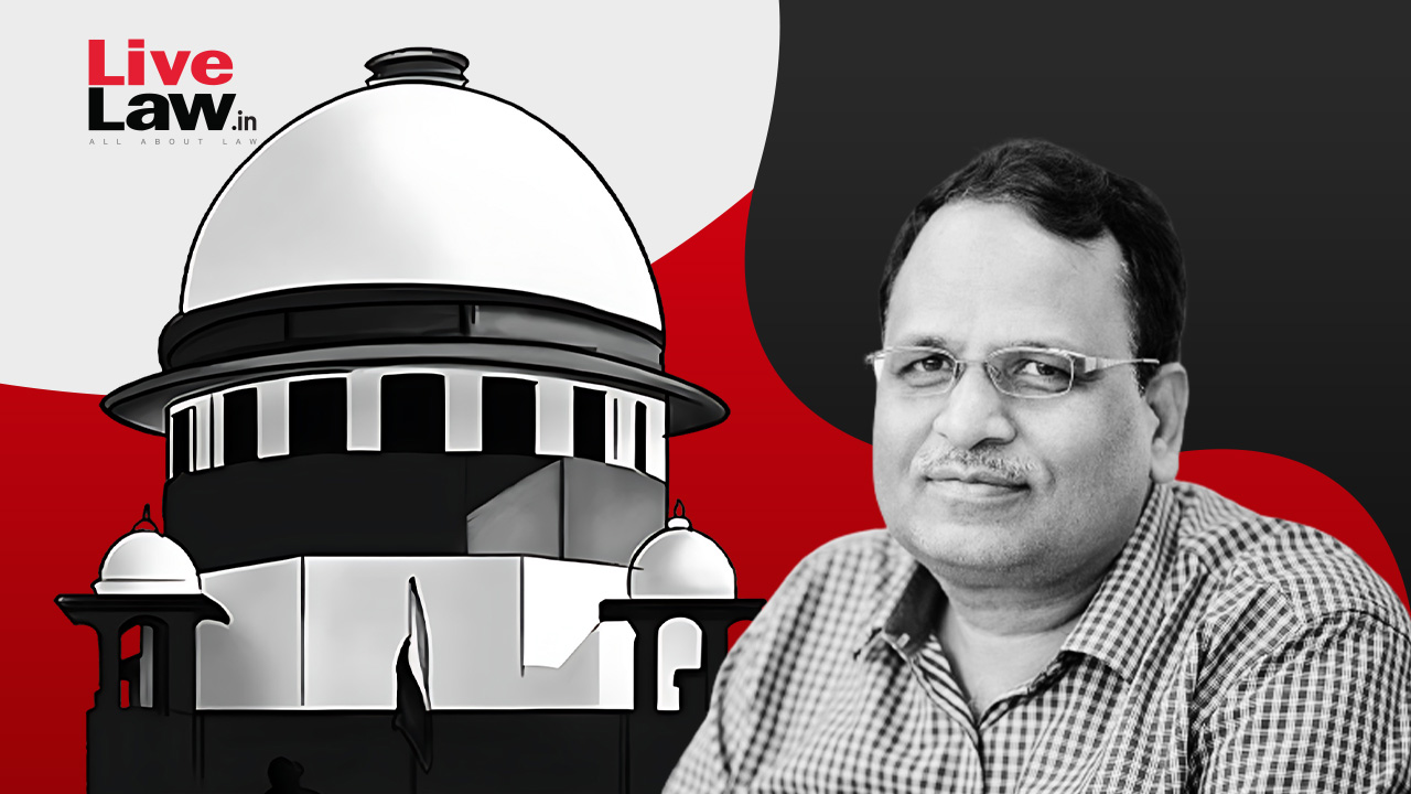 Supreme Court Issues Notice On Satyendra Jain's Plea Against VIPS Chairman Over Cross-Examination Of A Witness In An Election Matter