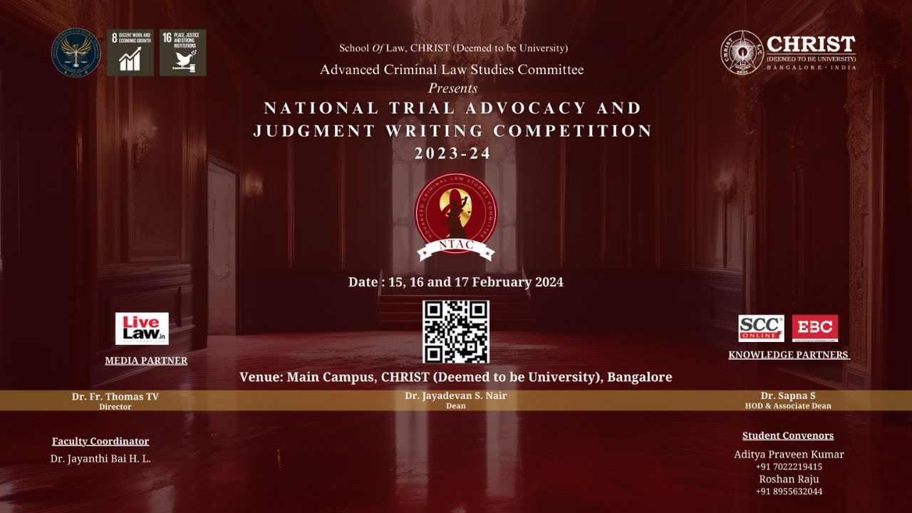 9th Edition Of The National Trial Advocacy And Judgment Writing Competition Of School Of Law, CHRIST