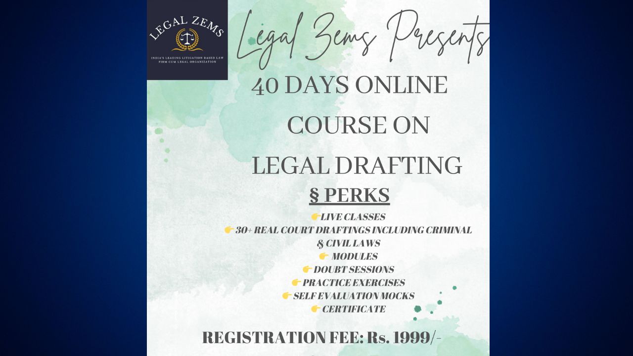 Legal Zems: Online Course On Legal Drafting 2024