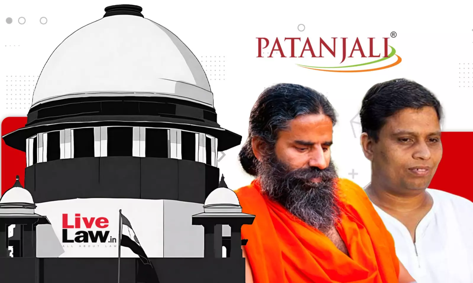 Supreme Court Issues Contempt Notice To Patanjali Ayurved Its MD