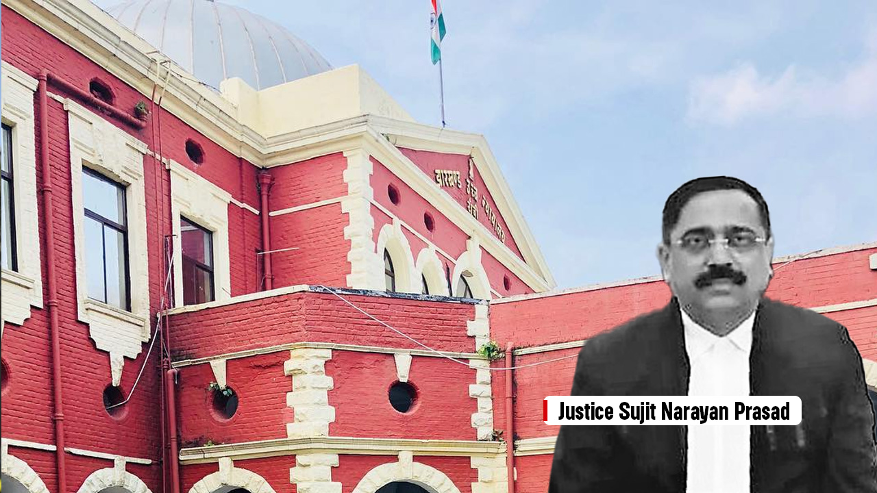 Justice Sujit Narayan Prasad To Serve As Acting Chief Justice Of Jharkhand High Court Following Retirement Of Justice BR Sarangi