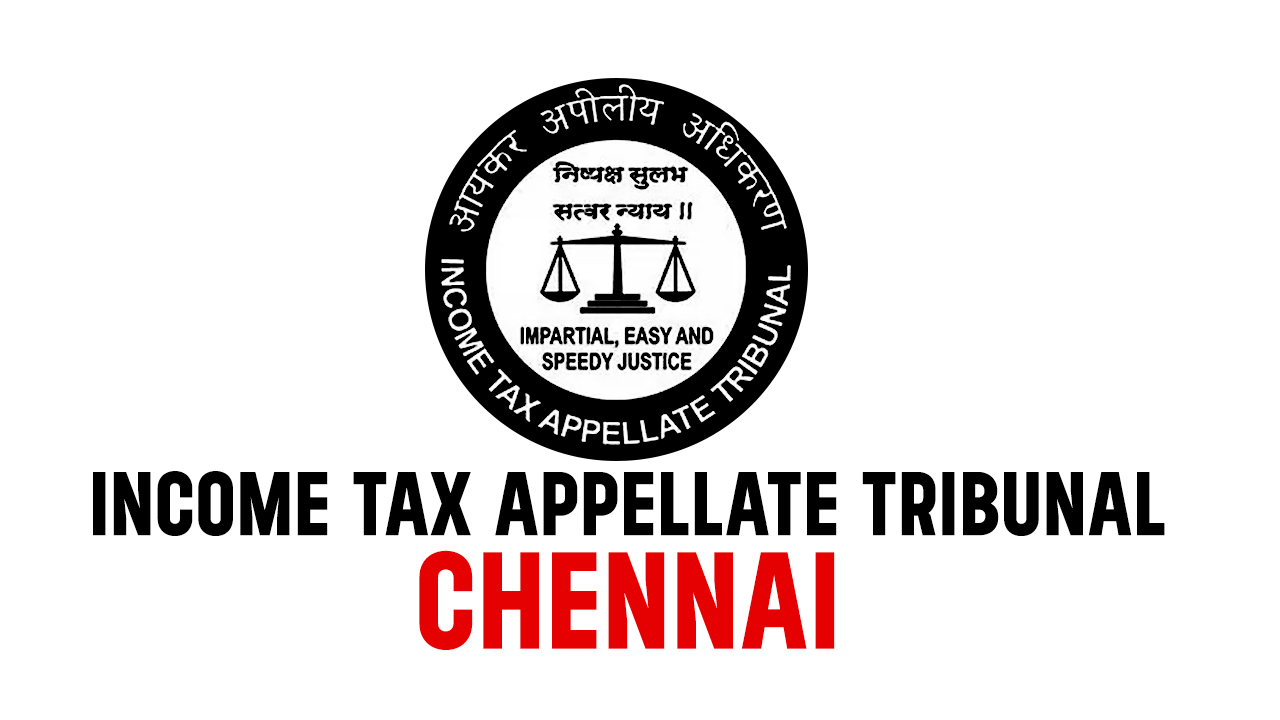 AO Must Pass Draft Assessment If He Proposes Variation In Returned Income: Chennai ITAT Explains Scope Of Sec 144C