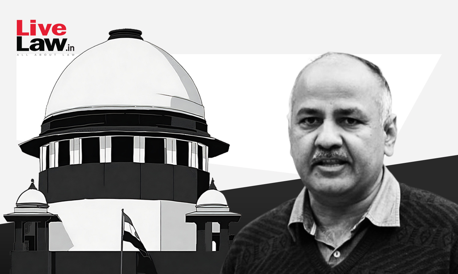 Supreme Court Judge Justice Sanjay Kumar Recuses From Manish Sisodia's Bail Plea In Liquor Police Case