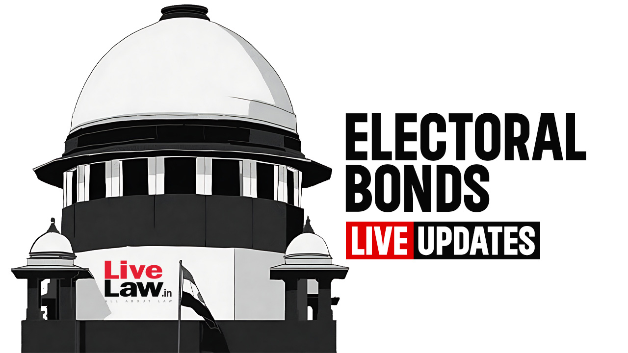 Electoral Bonds Case : Live Updates From Supreme Court Hearing On Whether SBI Should Disclose Bond Numbers