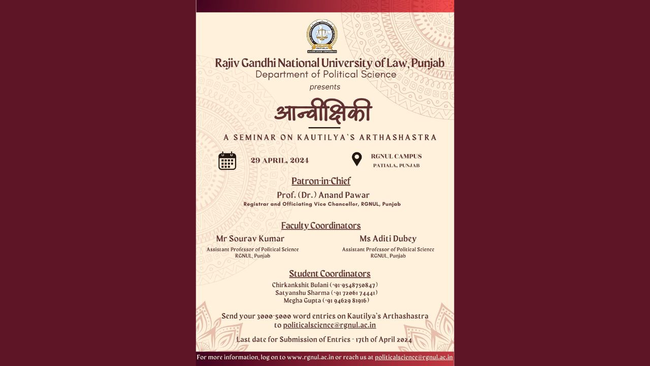 Call For Entries: RGNUL Is Organizing 'Aanvikshiki' - Seminar On Kautilya's Arthashastra