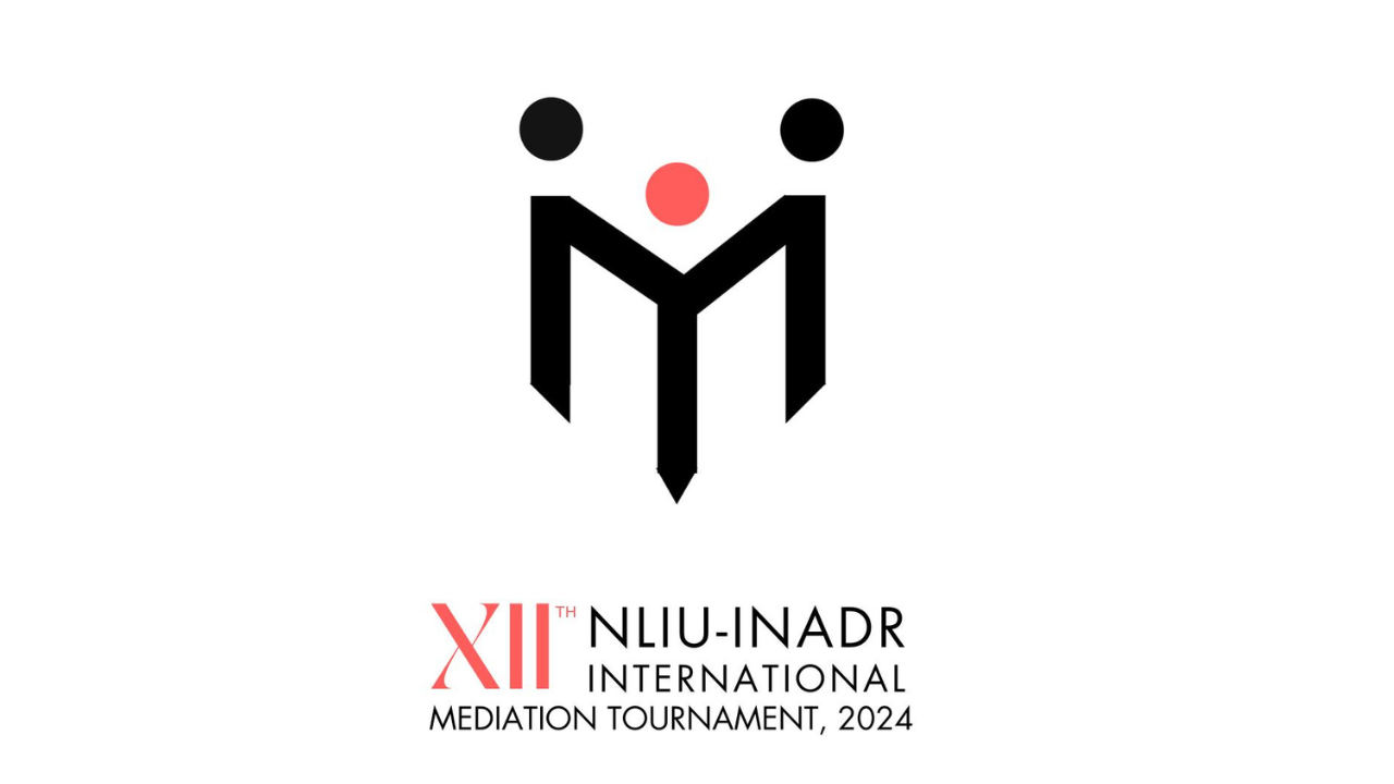 12th NLIU-INADR International Mediation Competition 2024