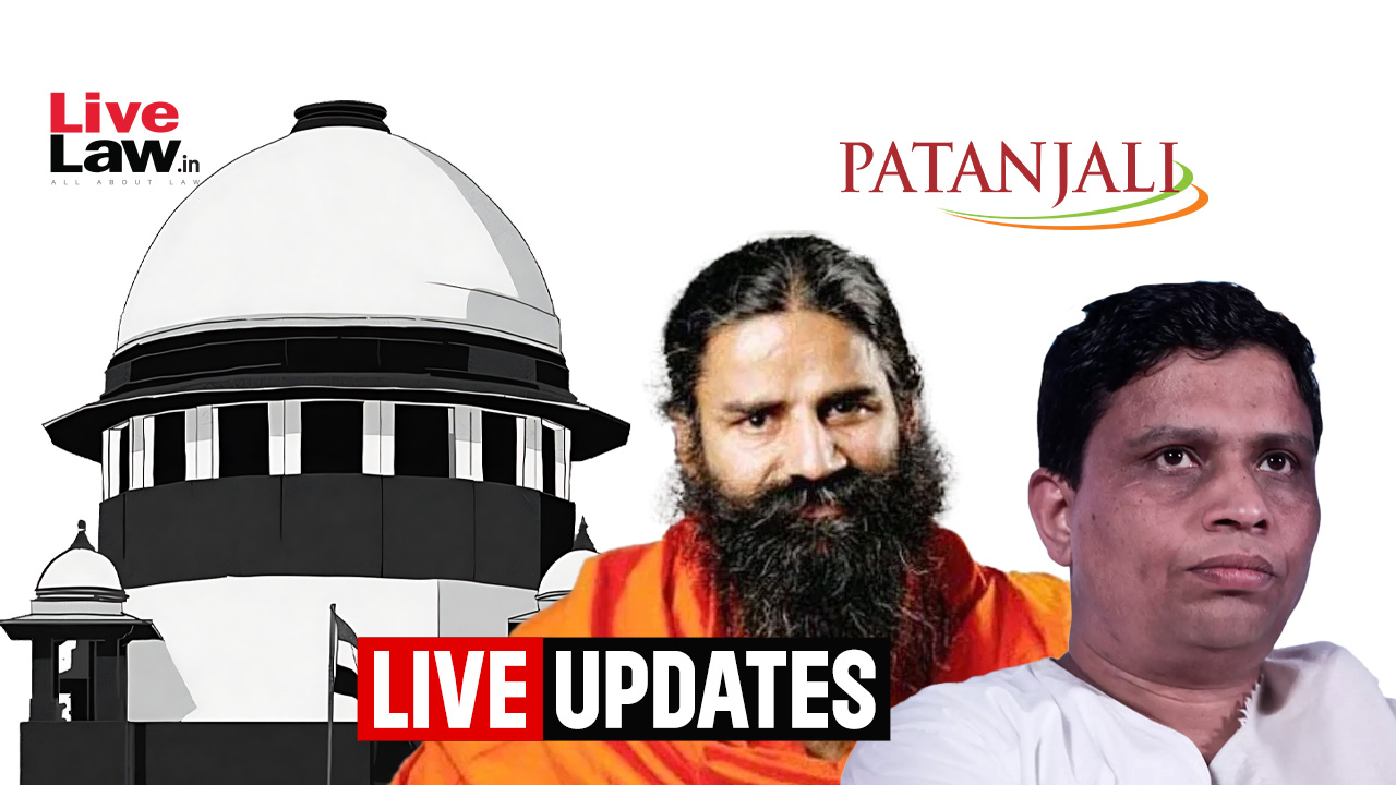 Contempt Case Against Patanjali, Baba Ramdev : Live Updates From Supreme Court