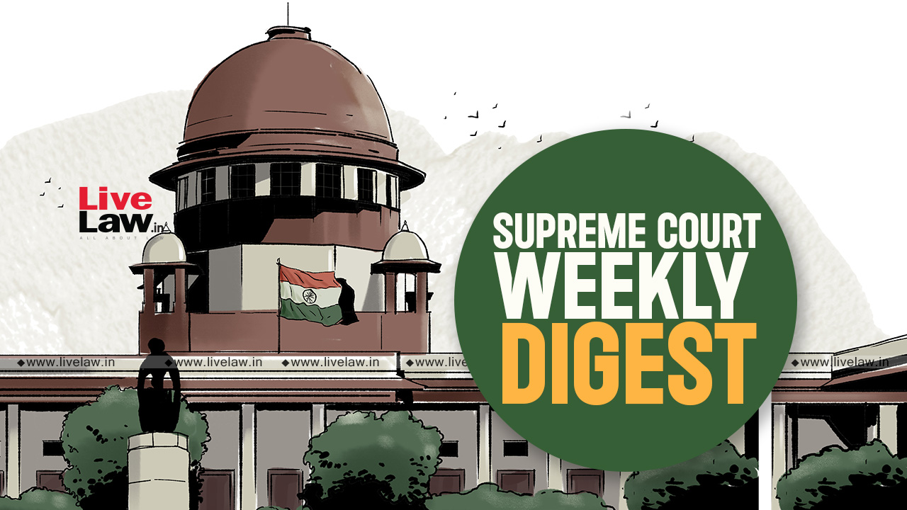 Supreme Court Weekly Digest With Subject /Statute Wise Index [May 11 to 20]