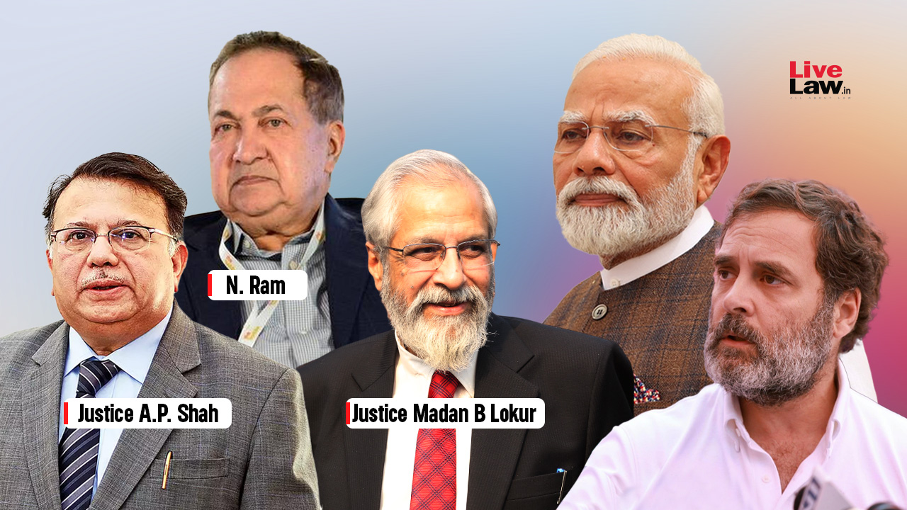 Justices MB Lokur, AP Shah & N Ram Invite PM Narendra Modi & Rahul Gandhi To Public Debate On Lok Sabha Elections