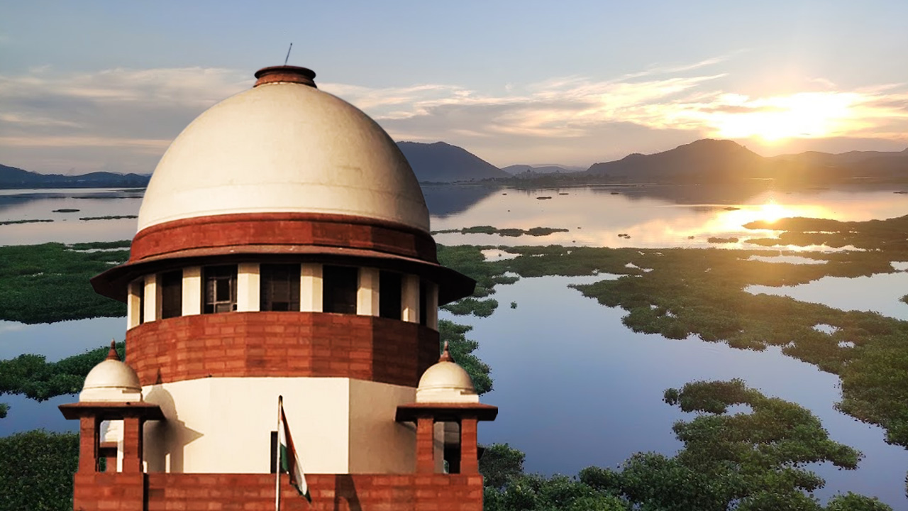 Supreme Court Calls For Report On Environmental Impact Of Construction Of 5-Star Hotel Near Udai Sagar Lake, Rajasthan